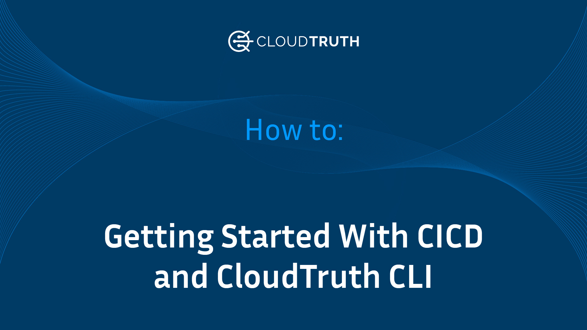 Getting Started With CICD and CloudTruth CLI